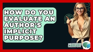 How Do You Evaluate An Author