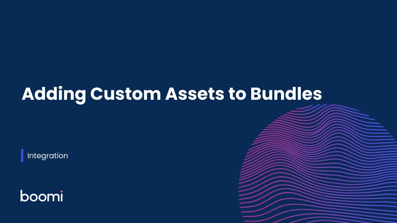 Integration - Adding Custom Assets to Bundle - YouTube