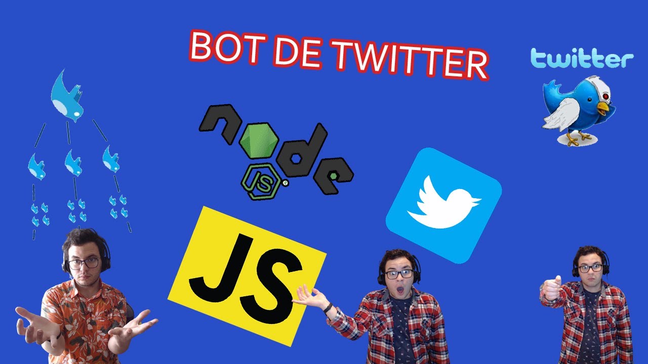 Creando un bot de Twitter con NodeJs - Tweetear - Retweet - Favorito ...