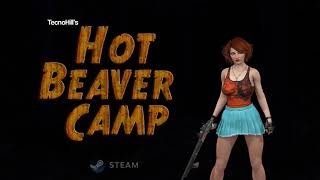 Hot Beaver Camp - Trailer