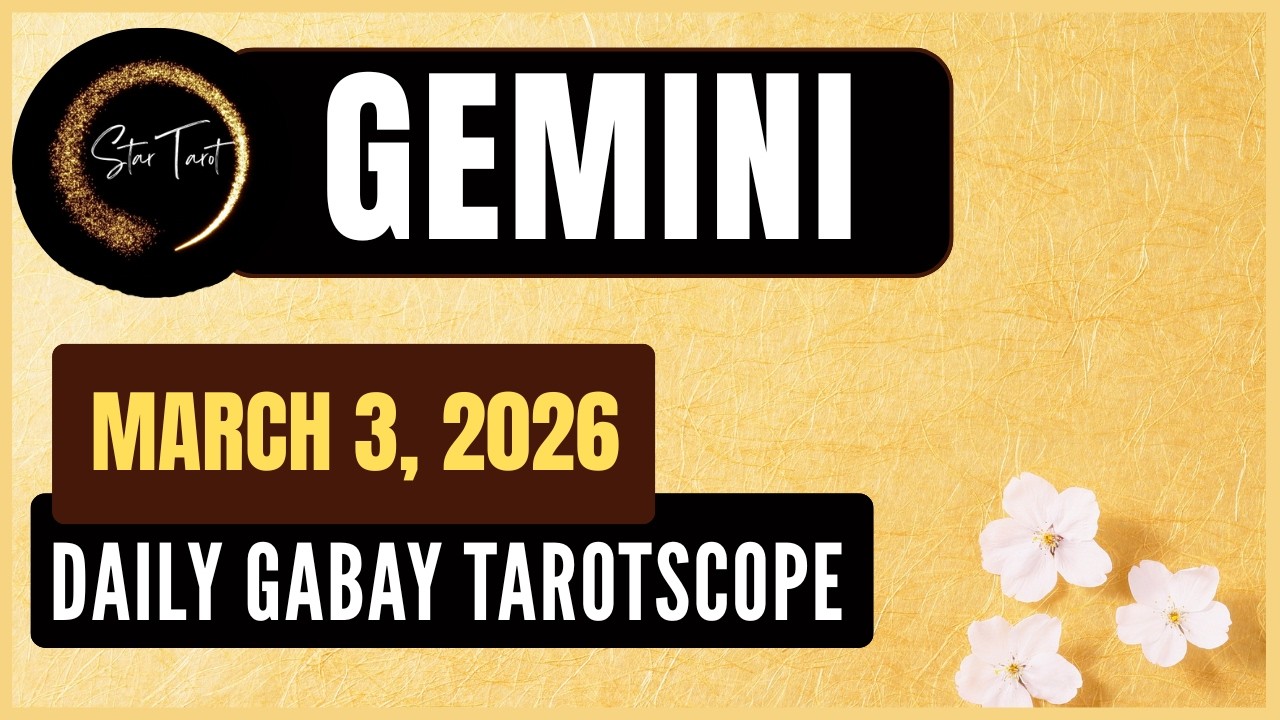 ANO'NG KAILANGAN MONG MALAMAN NGAYON GEMINI MARCH 3, 2026  💫DAILY GABAY TAROTSCOPE