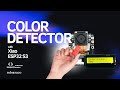 Smart Color Detection with XIAO ESP32-S3 Camera | IoT &amp; AI Project Tutorial