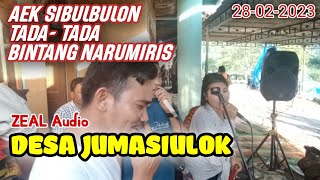 AEK SIBULBULON || TADA TADA || BINTANG NA RUMIRIS || DESA JUMASIULOK