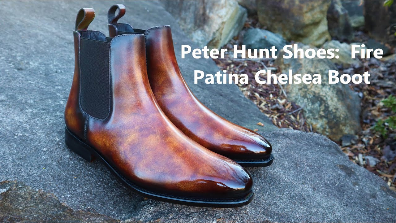 Peter Hunt Shoes: Unboxing and Review of the new Fire Patina Chelsea ...
