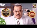 CID - सी आई डी - Ep 1472 - Full Episode - 11th November, 2017