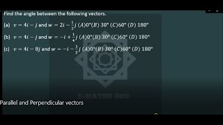 Parallel and Perpendicular vectors