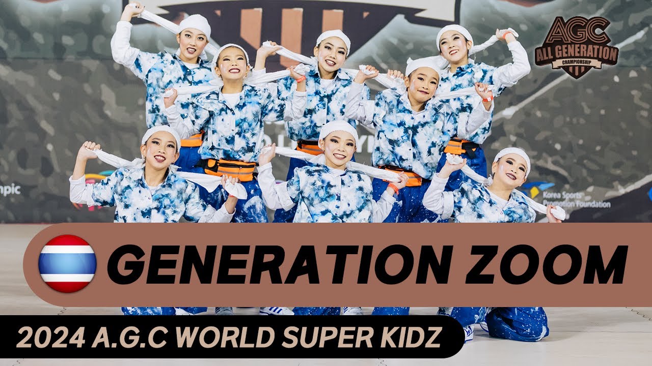 2024 A.G.C WORLD Super Kidz - GENERATION ZOOM ( THAILAND )