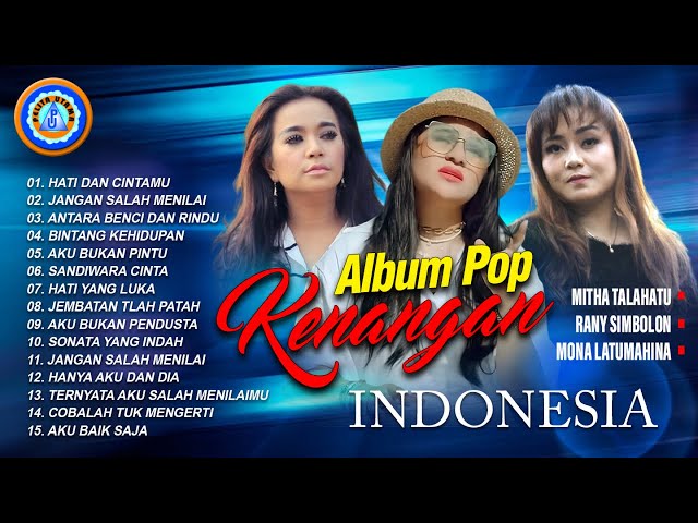 Mitha Talahatu, Rany Simbolon, Mona Latumahina - Album Pop Kenangan Indonesia class=