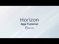 Horizon app tutorial  how to use the horizon app by hearcom in less than 5 minutes