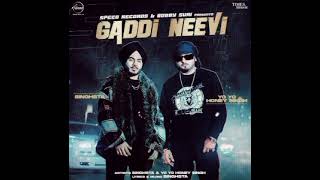 GADDI NEEVI - YOYO HONEY SINGH FT. SINGHSTA