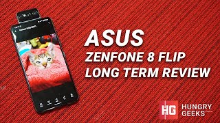 ASUS ZenFone 8 Flip - (3-months) Long Term Review