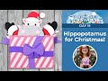 CCC Day 15 ❄️ A Hippopotamus for Christmas!