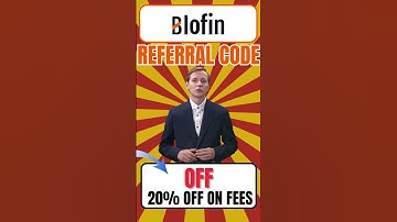 Blofin Referral Code ""OFF