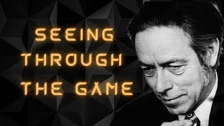 "Alan Watts: Seeing Through the Game - Liberating Wisdom Lecture"