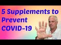 5 supplements that may prevent covid19