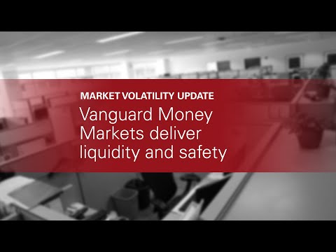 Vanguard Money Markets deliver liquidity and safety