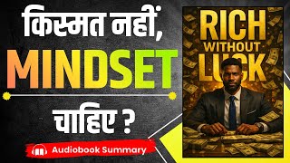 Stop Blaming Luck – Wealth Is Built, Not Found | Motivational Audio Story