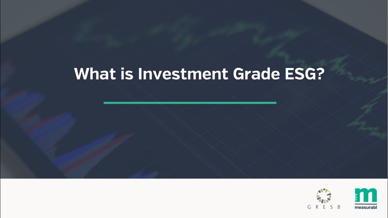 What is Investment Grade ESG?