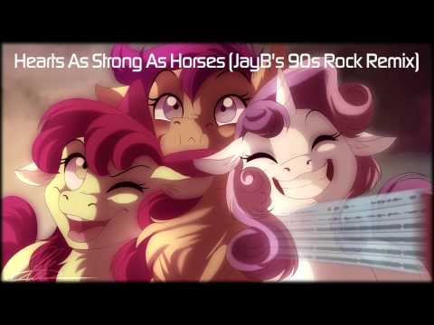 the-cutie-mark-crusaders---hearts-as-strong-as-horses-(jayb's-90s-rock-remix)