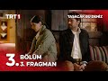 Taşacak Bu Deniz 3. Bölüm Fragmanı Yayında! 🎬