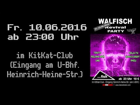 WALFISCH Revival-Party Trailer 10 06 2016