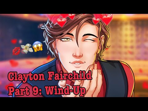 MeChat - Clayton Fairchild - Part 9: Date 9 (Wind-Up) 💋💸😨- 💎gem choices unlocked