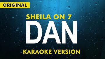 SHEILA ON 7 - DAN  ( KARAOKE VERSION )
