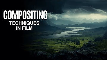 WHAT ARE THE DIFFERENT TYPES OF COMPOSITING TECHNIQUES IN FILM?