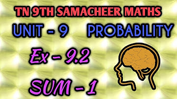 Tn samacheer 9th maths Exercise 9.2  sum 1 probability unit 9