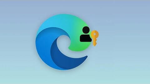 Microsoft Edge Adds Passkey Storage & Sync Across Devices!