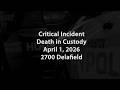 HPD Critical Incident - 2026-04-01 at 2700 Delafield