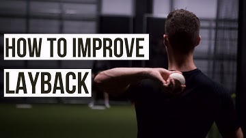 How to Throw Harder | Improving Layback