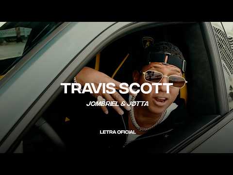 Jombriel & Jøtta - TRAVIS SCOTT (Lyric Video) | CantoYo