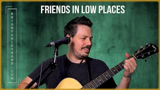 'Friends In Low Places' - Brian Farley - Studio Promo by Brian Farley Music 94 views 2 years ago 2 minutes, 47 seconds