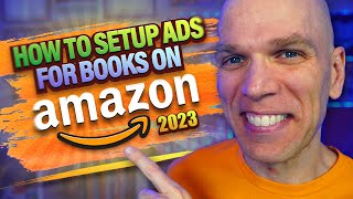 Amazon Ads for KDP: StepbyStep Tutorial for Beginners