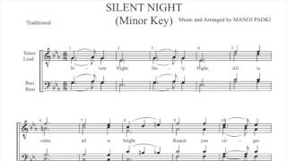 Video thumbnail of "Silent Night (Minor Key) in 4 parts"
