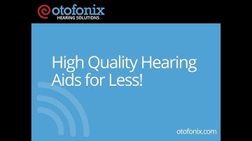 Introducing Otofonix Hearing Solutions