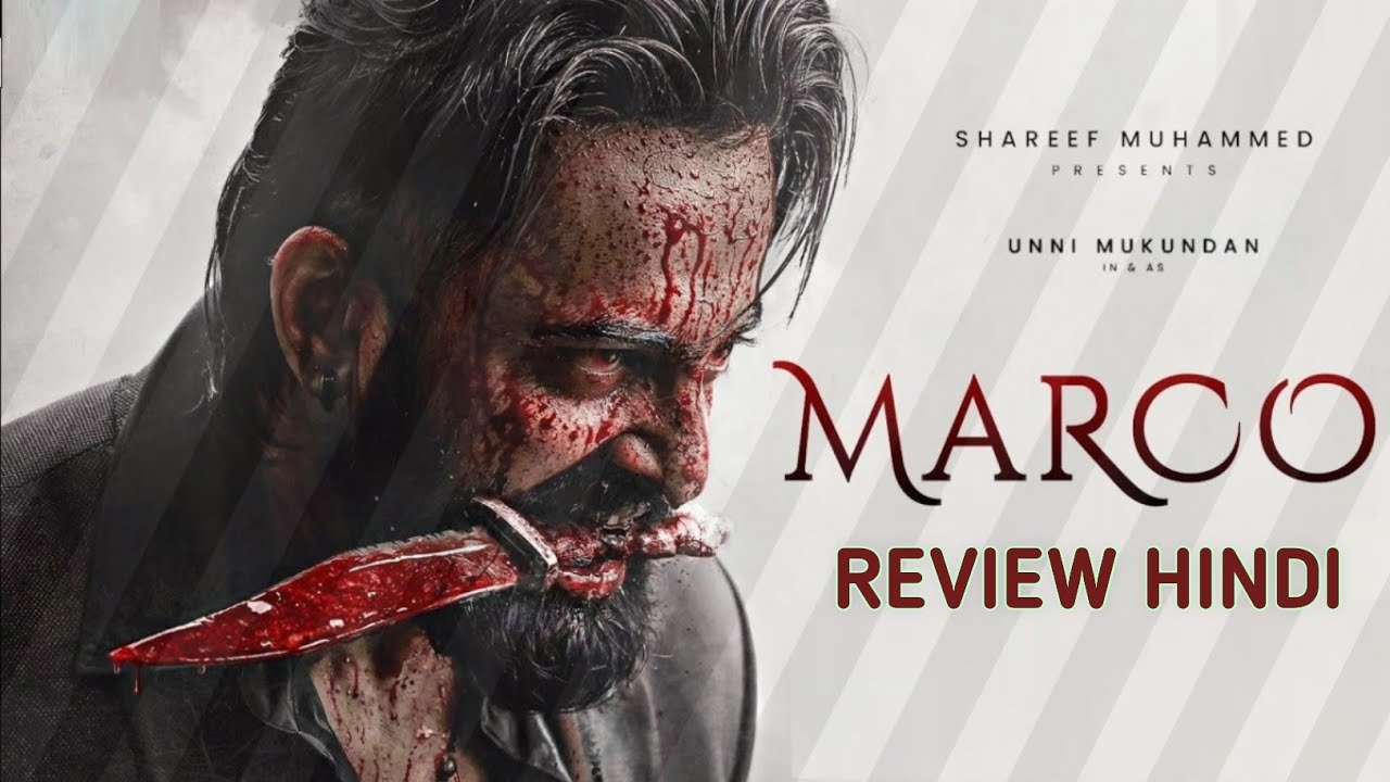 Marco Movie Hindi Explain | Unni Mukundan | Yukti Thareja | Kabeer Duhan Singh | 