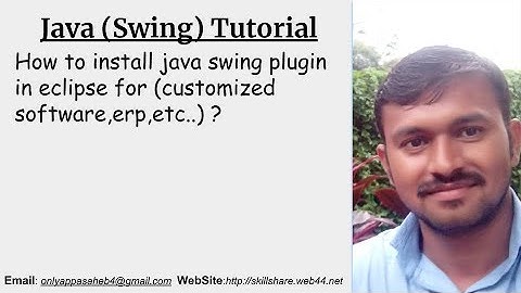 How to install java swing plugin in eclipse for (customized software,erp,etc..) ?