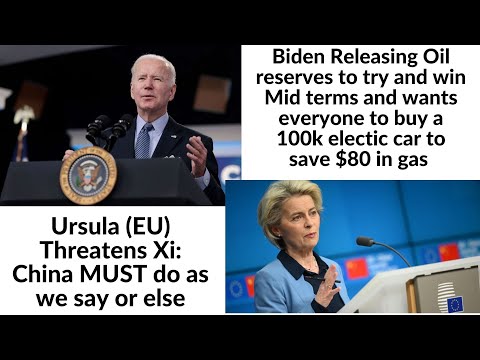 Biden to release oil reserves, eye on midterms, Increase defence budget,EU threatens China in Summit