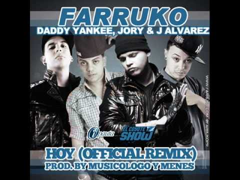 Hoy (feat. Daddy Yankee, J-Alvarez \u0026 Jory)