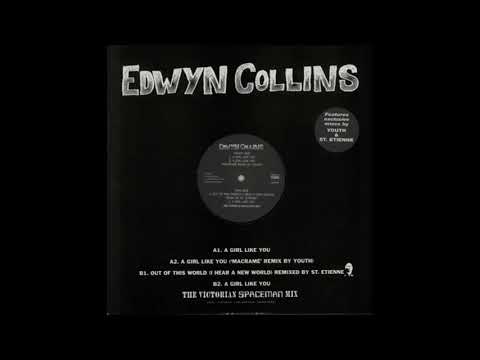 EDWYN COLLINS - A Girl Like You ('Macrame' Rmx By Youth) 12'' Maxi Single 1994 HQ