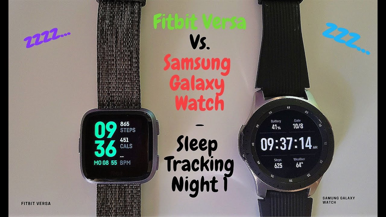 Fitbit Versa vs. Samsung Galaxy Watch 