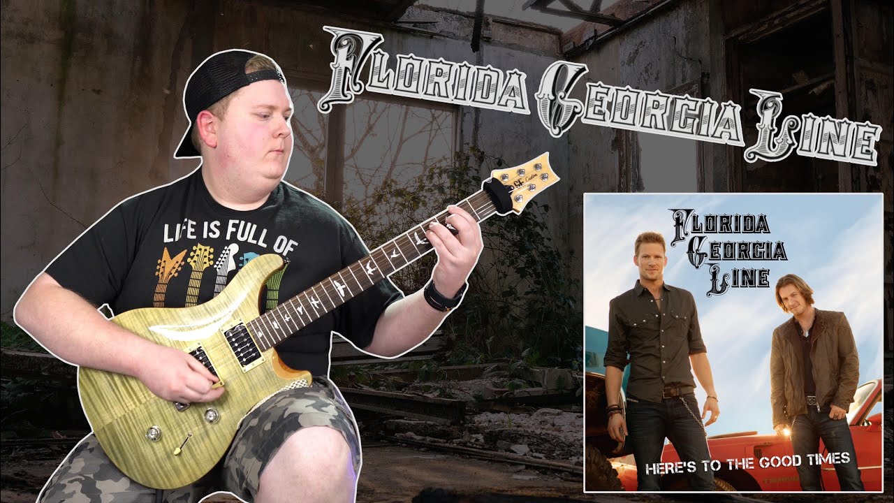 Florida Georgia Line - "Cruise" - Guitar cover