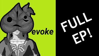 evoke [Full EP]
