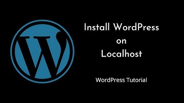 Install WordPress on Localhost  - Step By Step | WordPress | Tutorial for Beginners | Tutorial - 1