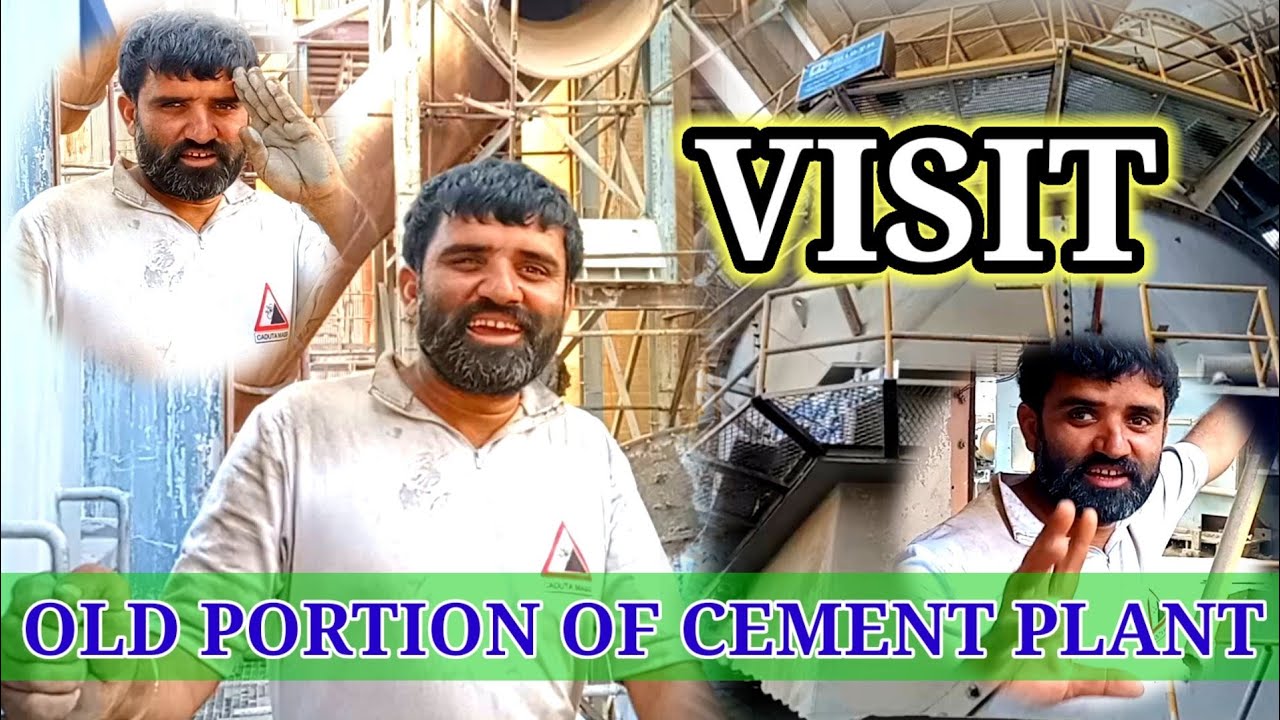 visit|old portion of cement plant|veloge|fani all rounder