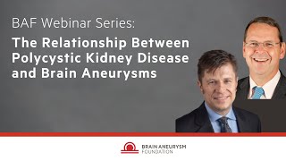 The Relationship Between Polycystic Kidney Disease and Brain Aneurysms