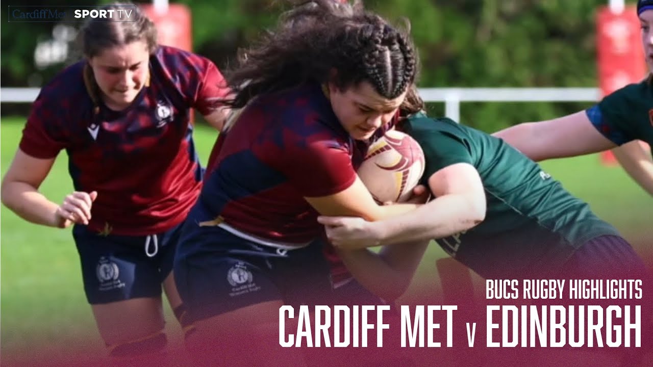 HIGHLIGHTS | Cardiff Met v Edinburgh | Women's BUCS Super Rugby