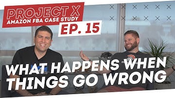 BONUS EPISODE | What Happens When Things Go Wrong! - Project X: Episode 15